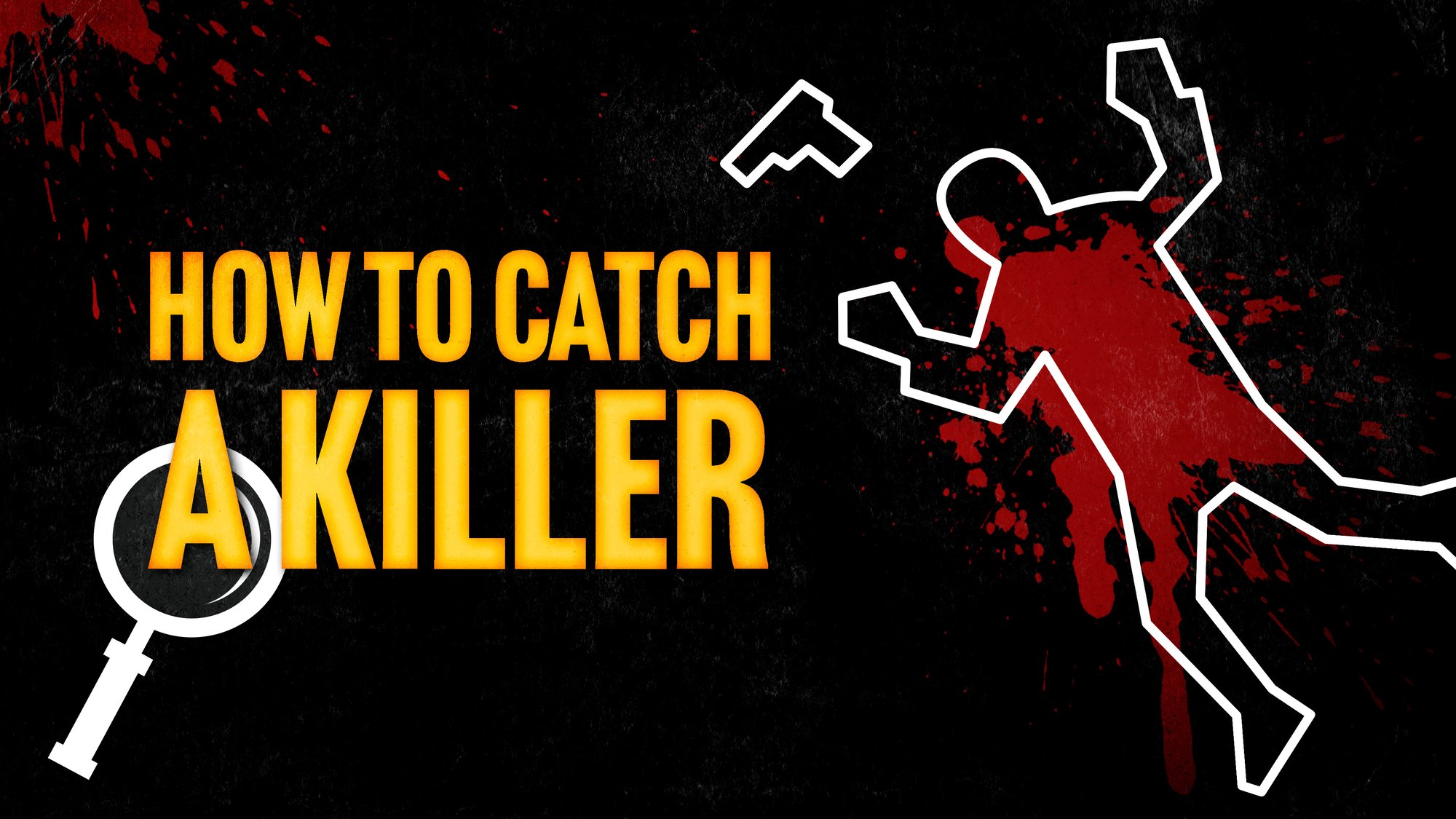 HowToCatchAKiller_4k-1 HowToCatchAKiller_4k-1